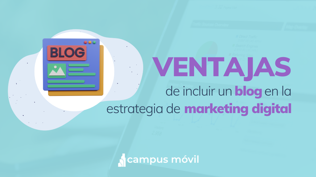 Beneficios de un blog dentro de la estrategia de marketing digital