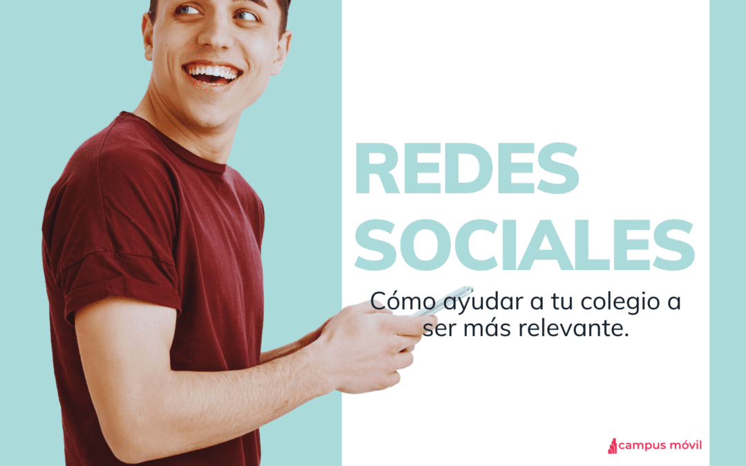 Redes Sociales Tips Escolares Relevancia Institucional Campus Móvil