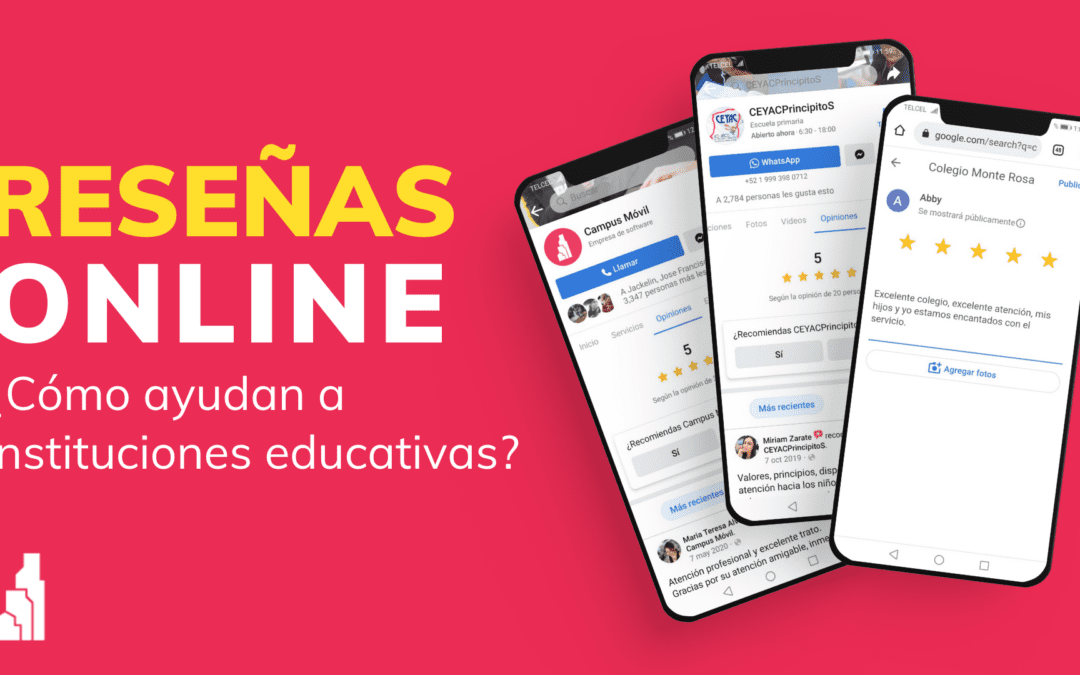 Cómo influyen las reseñas online al momento de elegir un colegio