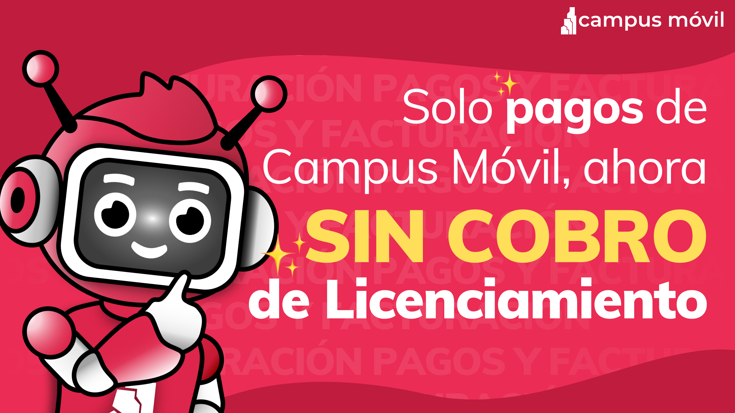 Solo Pagos Campus Móvil Solo Pagos Campus Móvil